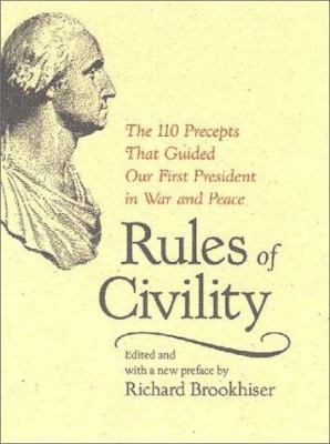 Rules of Civility: The 110 Precepts That Guided... 0813922186 Book Cover