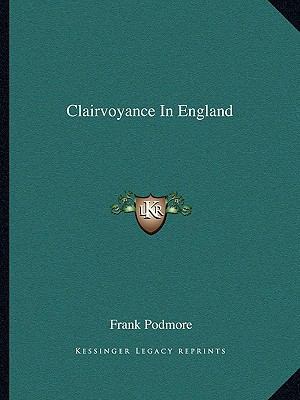 Clairvoyance In England 1162817666 Book Cover