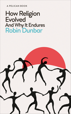 How Religion Evolved 0241431786 Book Cover