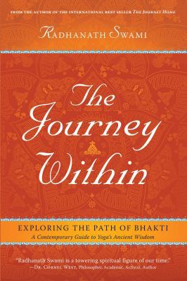 The Journey Within: Exploring the Path of Bhakti 1608871576 Book Cover