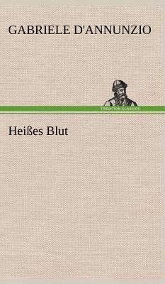 Heisses Blut [German] 3847245937 Book Cover
