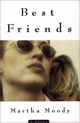 Best Friends: A Novel B002MC3TKM Book Cover