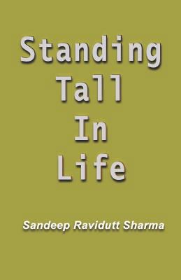 Standing Tall in Life: Positive, Motivating and... 1718047363 Book Cover