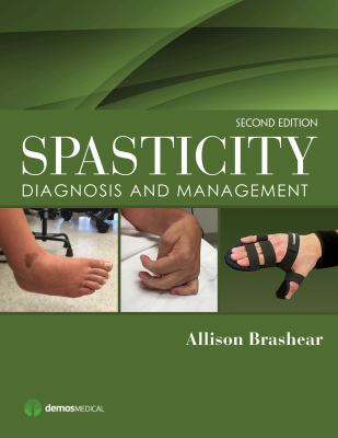 Spasticity: Diagnosis and Management 1620700727 Book Cover