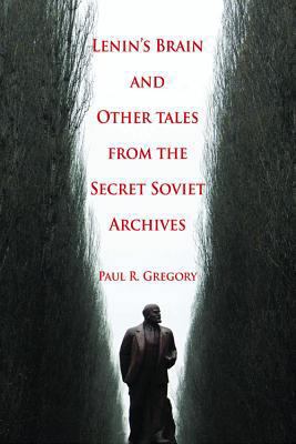 Lenin's Brain and Other Tales from the Secret S... 0817948120 Book Cover