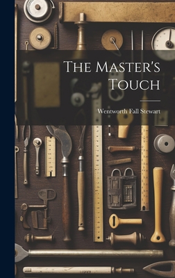 The Master's Touch 1020897953 Book Cover