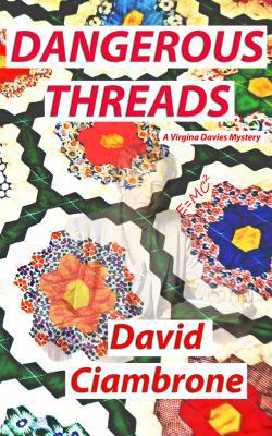 Dangerous Threads 1633630099 Book Cover