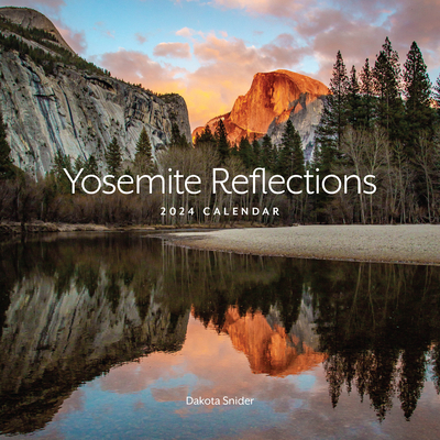 Yosemite Reflections 2024 Calendar 1951179307 Book Cover