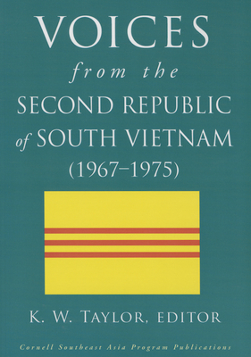 Voices from the Second Republic of South Vietna... 0877277958 Book Cover