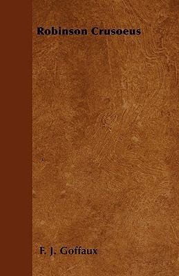 Robinson Crusoeus 1446025756 Book Cover