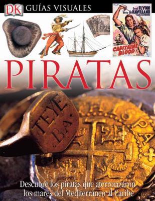 Piratas [Spanish] 0756614899 Book Cover
