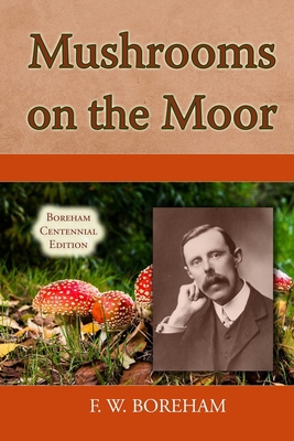 Mushrooms on the Moor 1072847264 Book Cover