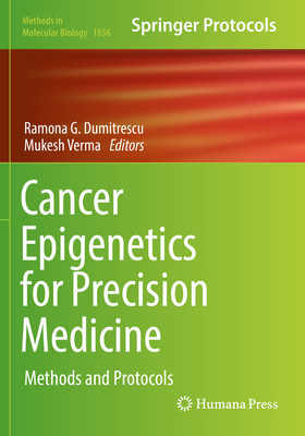 Cancer Epigenetics for Precision Medicine: Meth... 1493993836 Book Cover