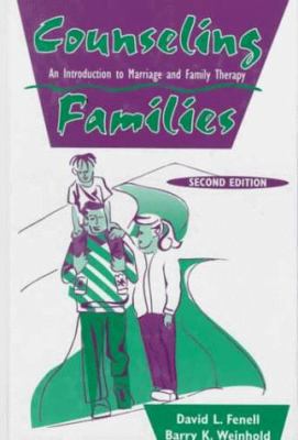 Counseling Families, 2nd Edition: An Introducti... 089108245X Book Cover