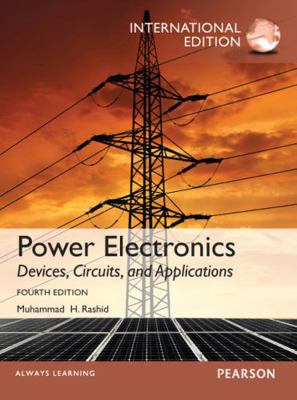 Power Electronics: Devices, Circuits, and Appli... 0273769081 Book Cover