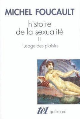 L'usage des plaisirs [French] 2070746739 Book Cover