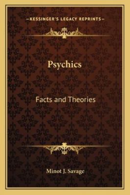 Psychics: Facts and Theories 1162920327 Book Cover