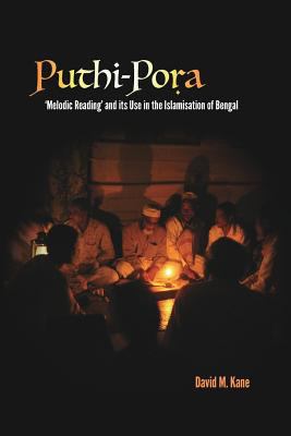 Puthi-Pora: 'Melodic Reading' and its Use in th... 0955279186 Book Cover