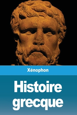 Histoire grecque [French] 3967876578 Book Cover