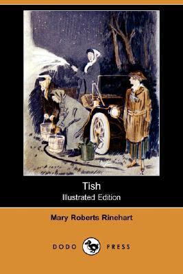 Tish (Illustrated Edition) (Dodo Press) 1406562815 Book Cover