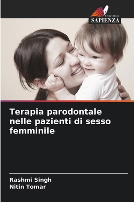 Terapia parodontale nelle pazienti di sesso fem... [Italian] 6202323779 Book Cover
