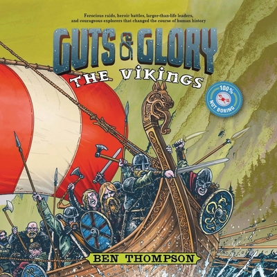 Guts & Glory: The Vikings 1478933887 Book Cover