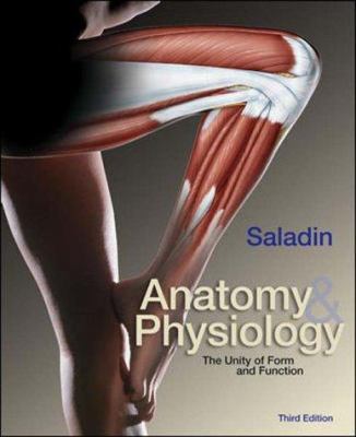 Anatomy and Physiology : The Unity of Form and ... 0071214232 Book Cover