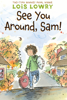 See You Around, Sam! 0544668561 Book Cover