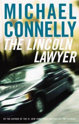 The Lincoln Lawyer 0316734934 Book Cover