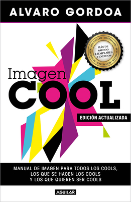 Imagen Cool / Cool Image [Spanish] 6073830947 Book Cover