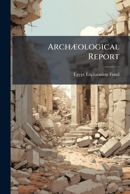 Archæological Report 1171557132 Book Cover