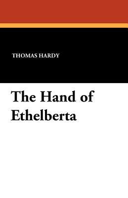 The Hand of Ethelberta 1434422194 Book Cover