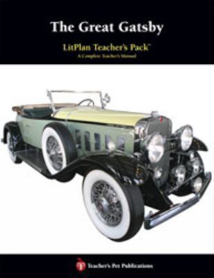 The Great Gatsby LitPlan - A Novel Unit Teacher... 1583370323 Book Cover