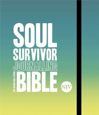 NIV Soul Survivor Youth Bible for Journalling 1473696739 Book Cover