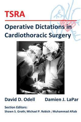 TSRA Operative Dictations in Cardiothoracic Sur... 1500474495 Book Cover