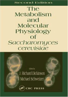 Metabolism and Molecular Physiology of Saccharo... 0415299004 Book Cover