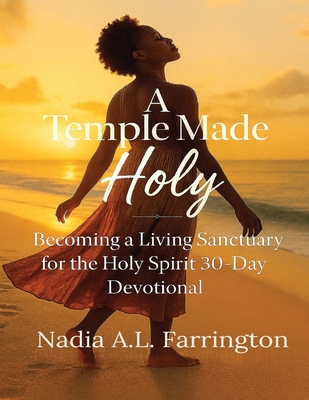 A Temple Made Holy B0FWVMMPVK Book Cover