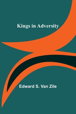 Kings in Adversity 9356378878 Book Cover