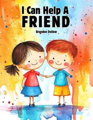 I Can Help A Friend B0DCZQMX5Y Book Cover