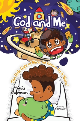 God and Me: This Little Light of Mine, I'm Gonn... 0228892287 Book Cover