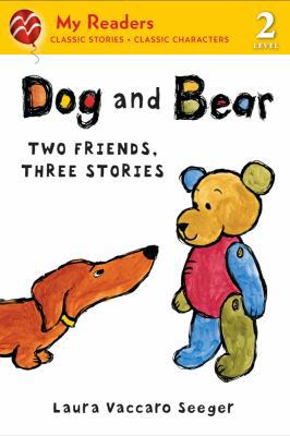 Dog and Bear: Two Friends, Three Stories 0312547994 Book Cover