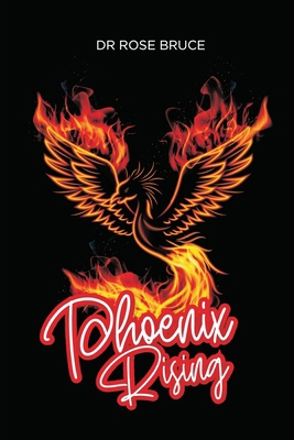 Phoenix Rising 1953904572 Book Cover