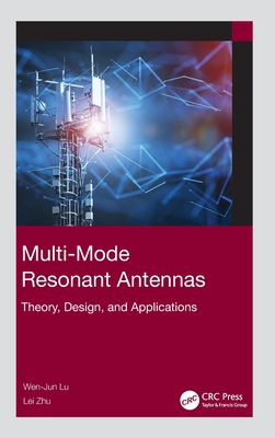Multi-Mode Resonant Antennas: Theory, Design, a... 1032271612 Book Cover