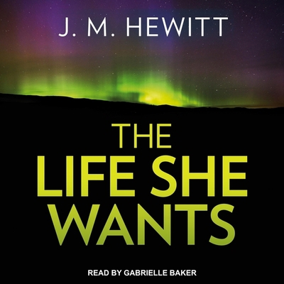 The Life She Wants B0B8L1XT9C Book Cover