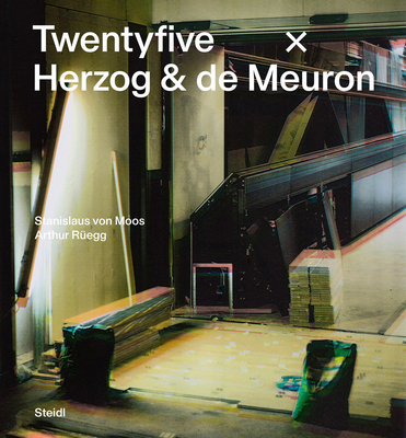 Twentyfive X Herzog & de Meuron 3969991382 Book Cover