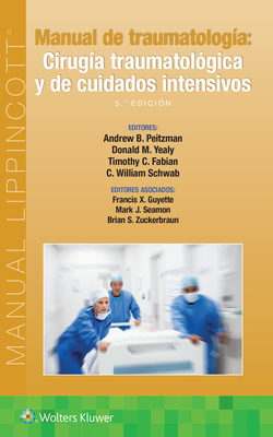 Manual de Traumatología. Cirugía Traumatológica... [Spanish] 8418892625 Book Cover