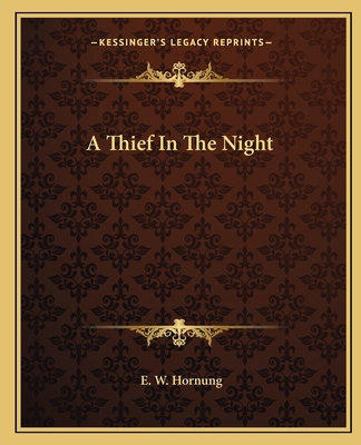 A Thief In The Night 1162650575 Book Cover