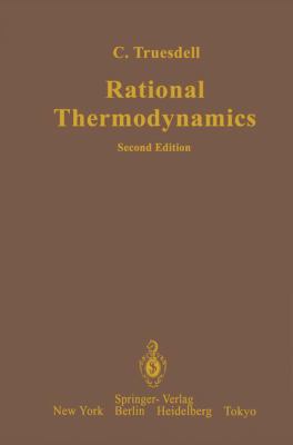 Rational Thermodynamics 0387908749 Book Cover