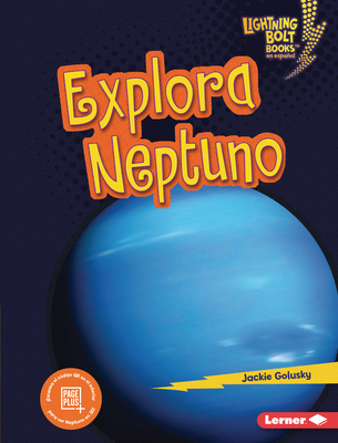 Explora Neptuno (Explore Neptune) [Spanish] B0C8LRGLW3 Book Cover