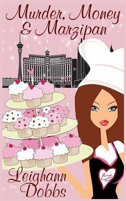 Murder, Money & Marzipan: A Lexy Baker Bakery C... 1482657384 Book Cover